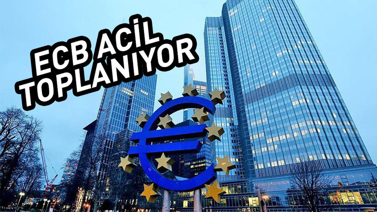 Avrupa Merkez Bankası’ndan acil toplantı ECB tahvil için gündem dışı toplanıyor