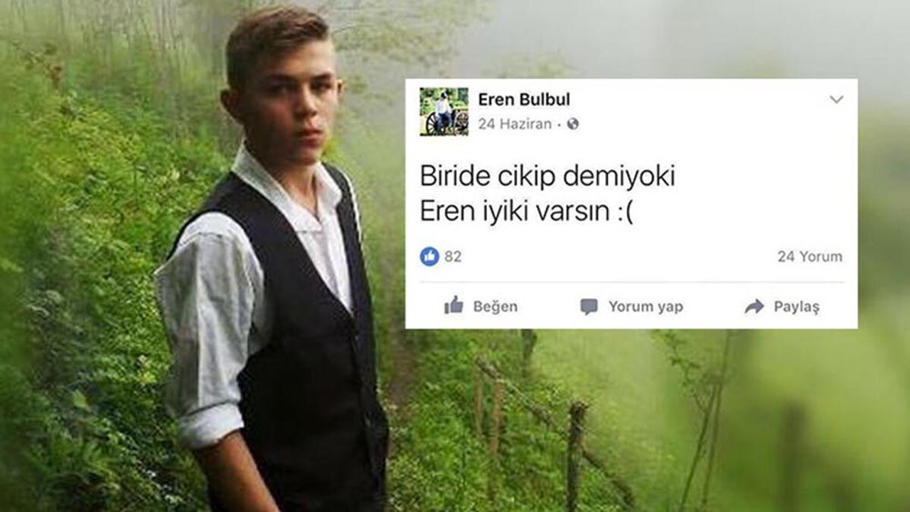 İyi ki varsın Eren. Eren Bülbül'ün o paylaşımı 5 yıl sonra yeniden gündem oldu