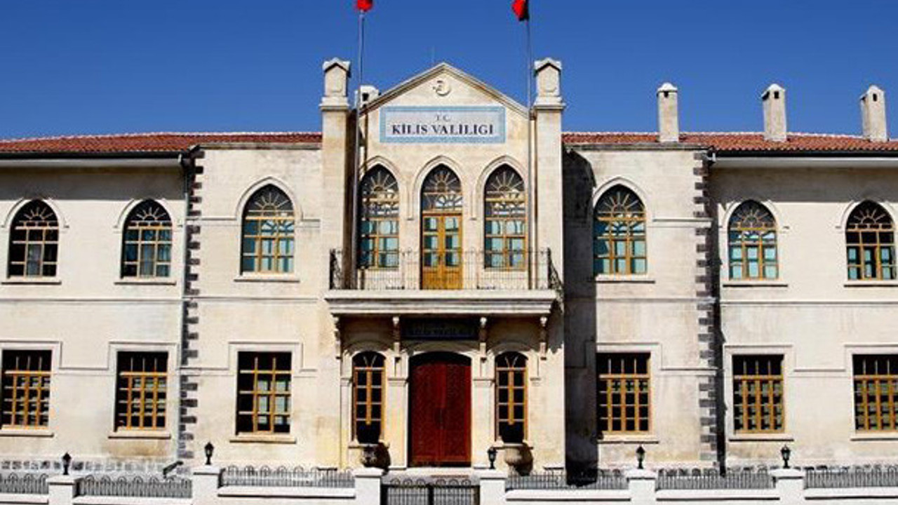 Kilis'te bazı bölgelerde 7 gün etkinlikler yasaklandı