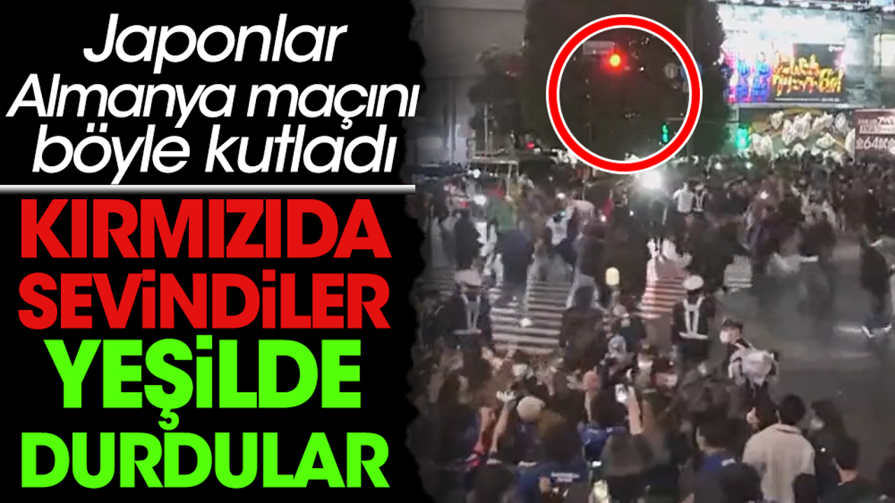 Japonlar kırmızı ışıkta sevindi yeşilde durdu