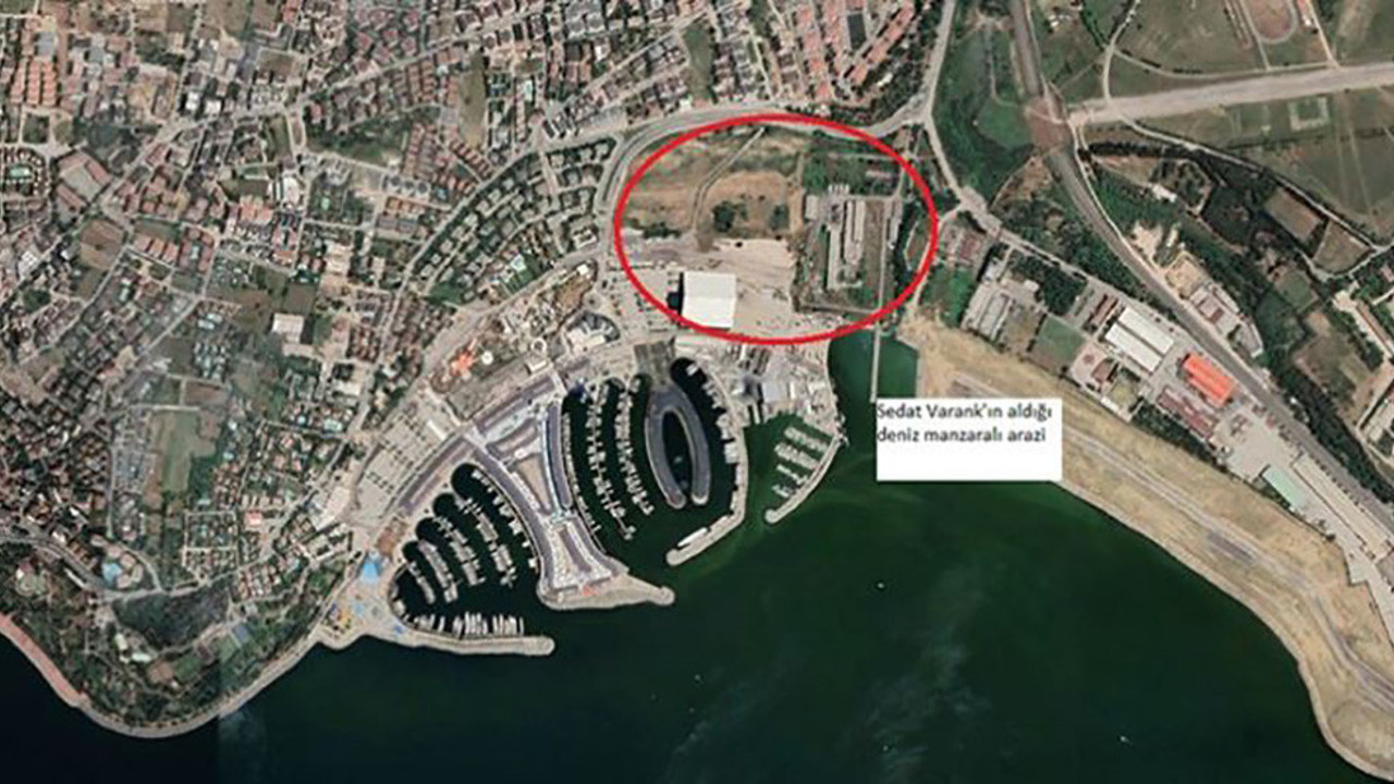 Varank'ın kuzeni Tuzla'da da deniz manzaralı araziyi kapmış. Bakan Yardımcısı ablam sağ olsun