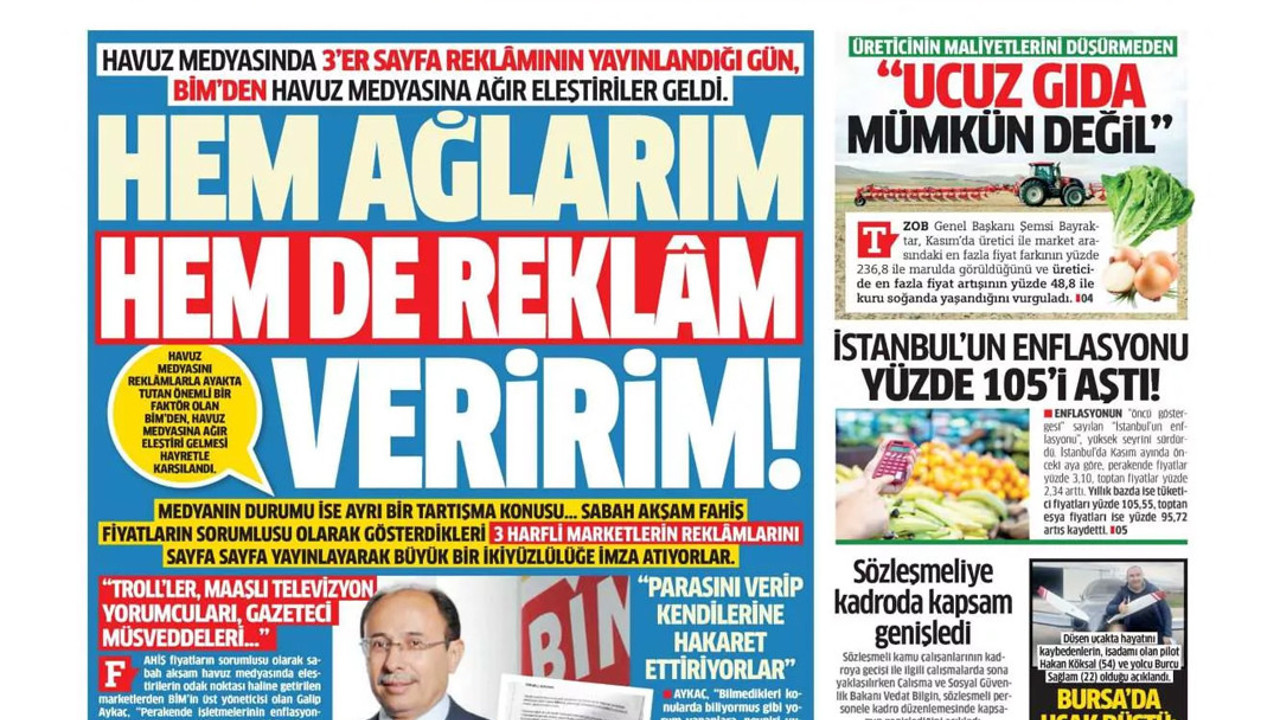 BİM'in açıklamalarından sonra en iyi manşeti Milli Gazete attı. Hem ağlarım hem de yandaşlara reklam yağdırırım