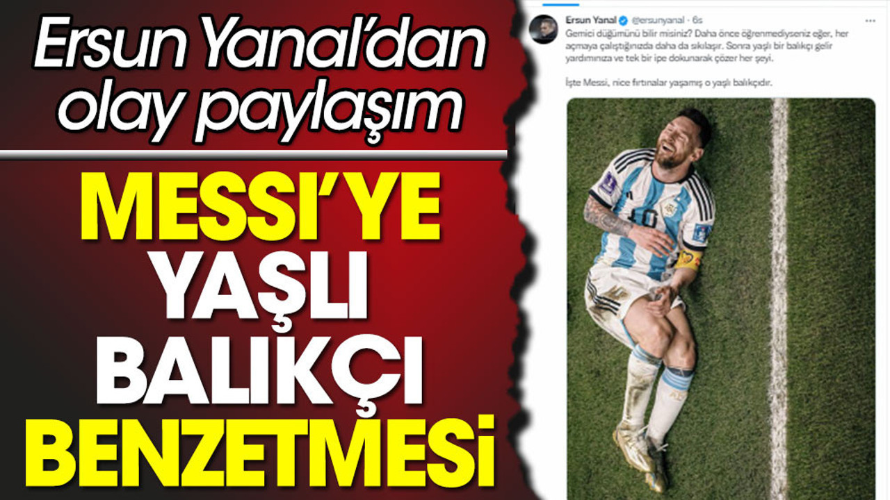 Gemici düğümünü bilir misiniz: Messi tek dokunuşla açtı