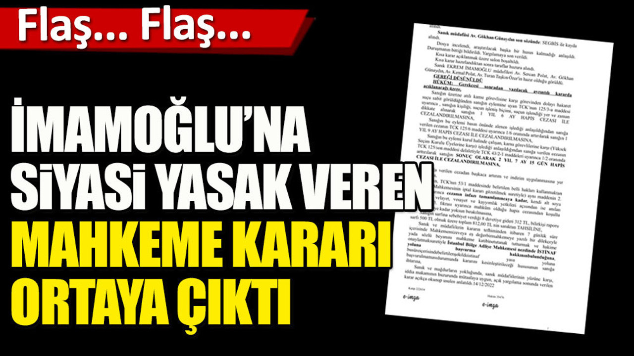 İmamoğlu’na siyasi yasak veren mahkeme kararı ortaya çıktı