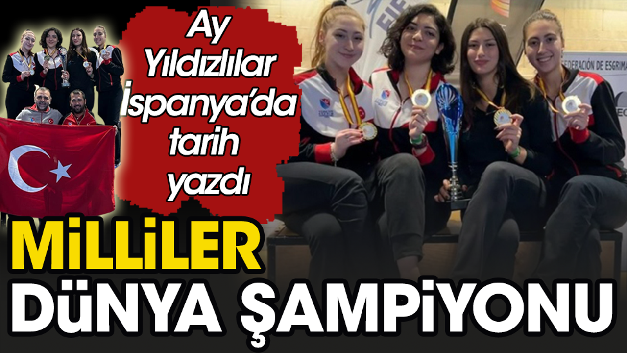 Milli Takım İspanya'da Dünya şampiyonu oldu