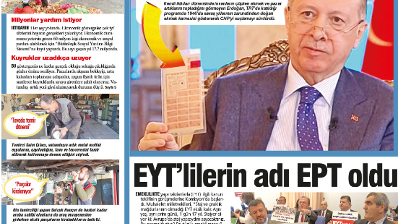 Erdoğan 77 yıl önceki ekmek karnesini siyaset malzemesi yaptı. Oysa böyle sefalet savaş yıllarında bile yoktu