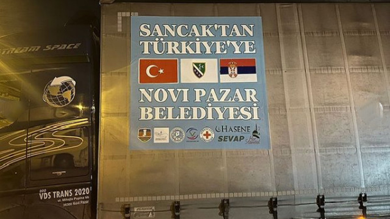 Sırp bölgesindeki Boşnakların yaşadığı Novi Pazar’dan deprem bölgesine tırlar dolusu yardım