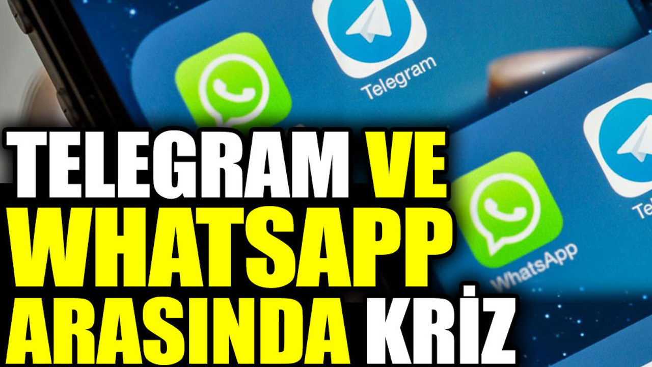 Telegram ve WhatsApp arasında kriz
