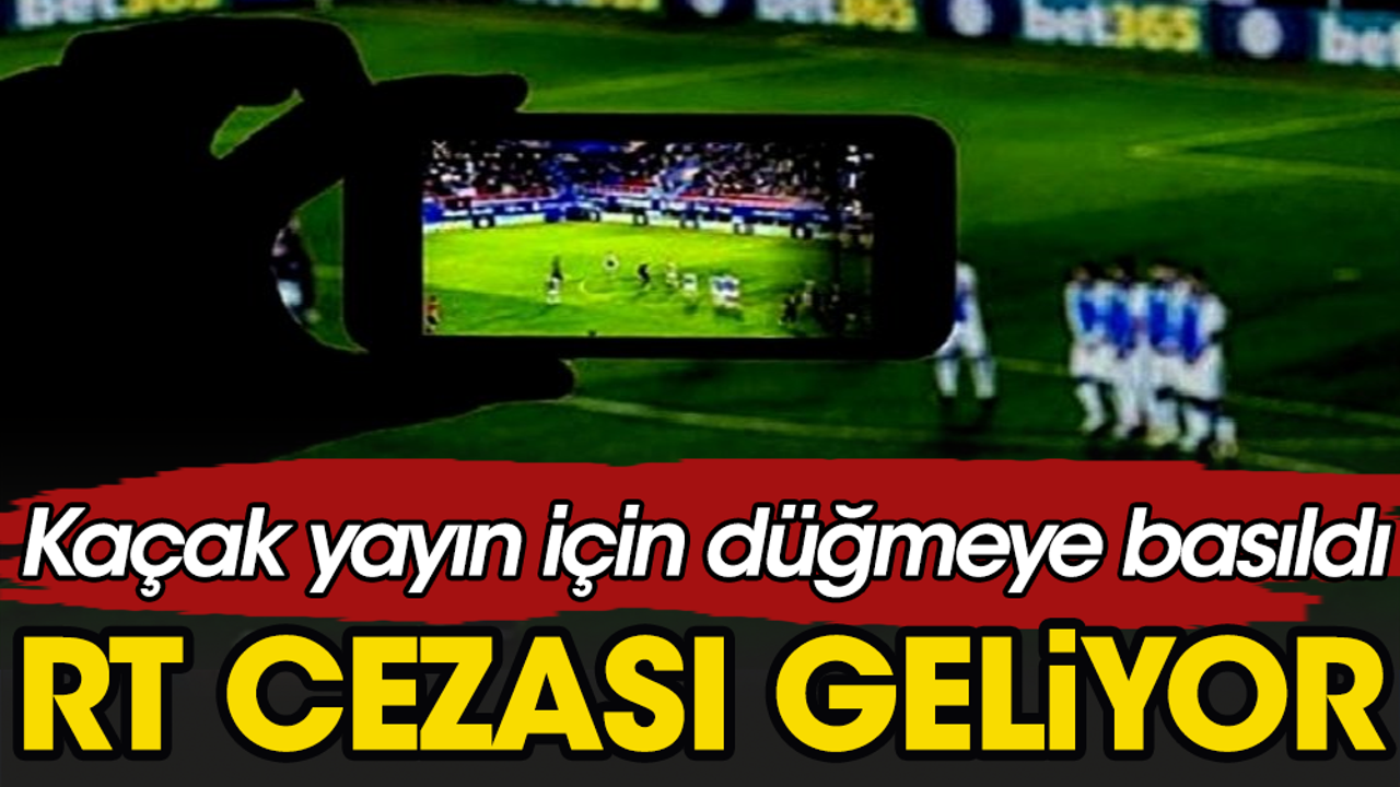 Kaçak link paylaşanlara ceza geliyor. Operasyonun detayları ortaya çıktı