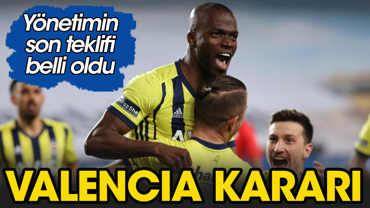Brezilya mı Fenerbahçe mi? Valencia kararı belli oldu
