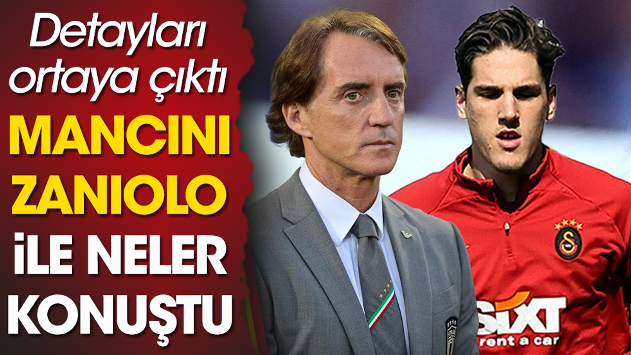 Zaniolo'nun Galatasaray'a gelmesinde kimin etkili olduğu ortaya çıktı