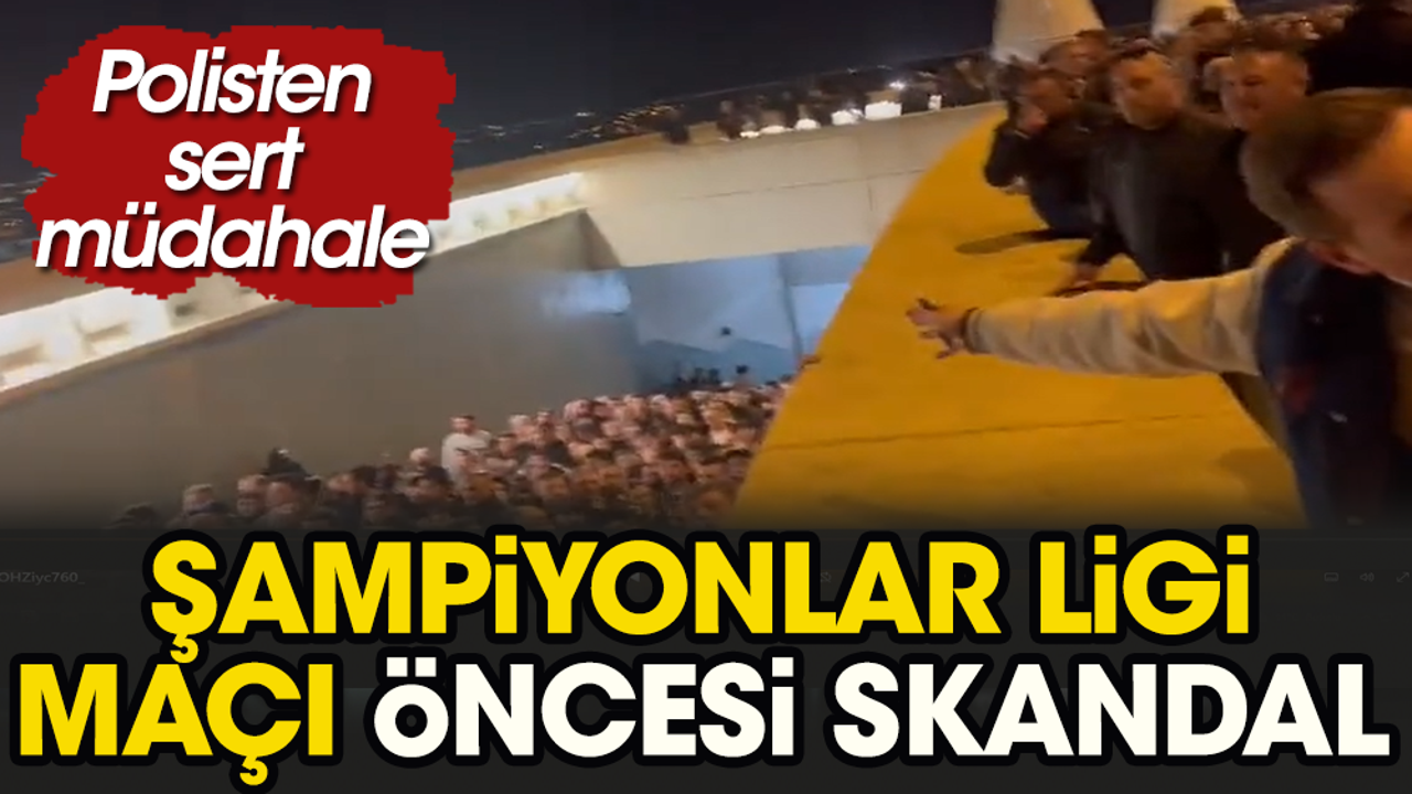 Polis taraftarı balkondan aşağı attı. Maç öncesi büyük skandal