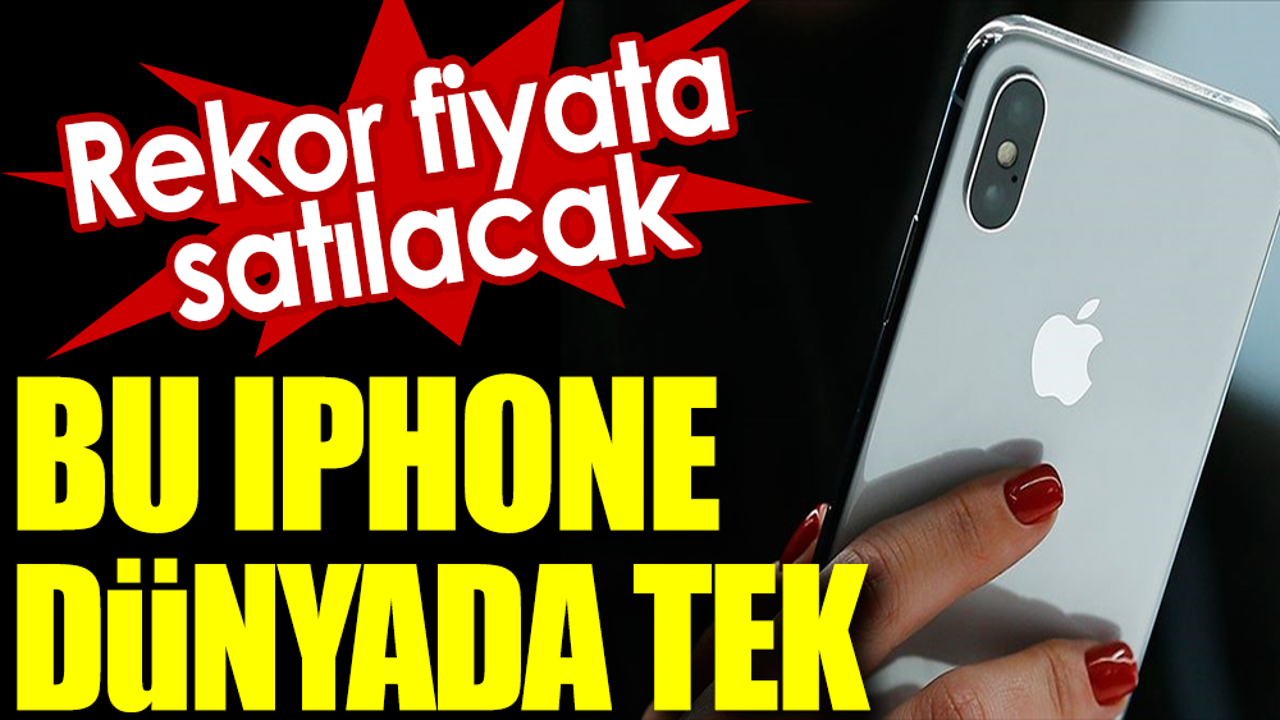 Bu Apple dünyada tek. Rekor fiyata satılacak