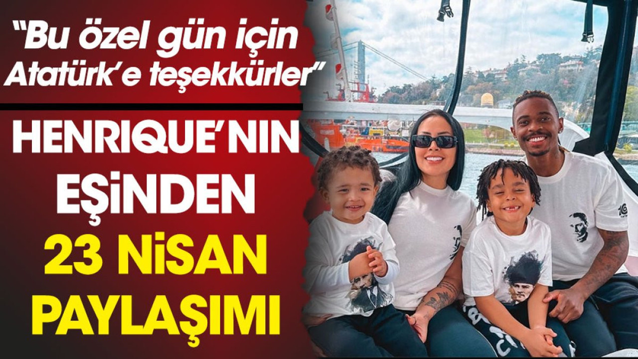 Lincoln Henrique'nin eşinden 23 Nisan paylaşımı