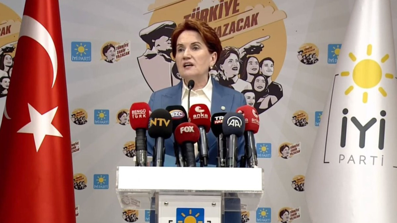 Akşener: Umarım Erdoğan Türkiye'nin Cumhurbaşkanı olduğunu hatırlar
