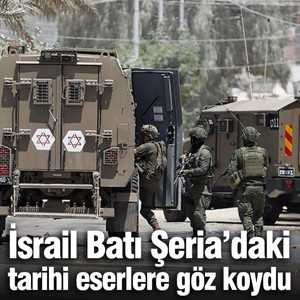 İsrail Batı Şeria'daki tarihi eserlere göz koydu