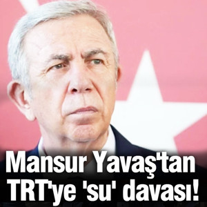 Mansur Yavaş'tan TRT'ye 'su' davası