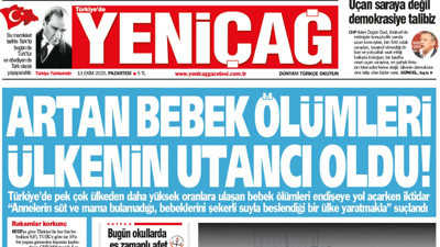 Yeniçağ Gazetesi: Artan bebek ölümleri ülkenin utancı oldu!
