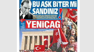 Yeniçağ Gazetesi: Bu aşk biter mi sandınız!