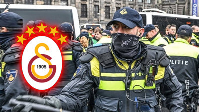 Hollanda'da Ajax-Galatasaray maçı için sıkıyönetim! Bakanlık ve emniyet harekete geçti: Olağanüstü tedbirler