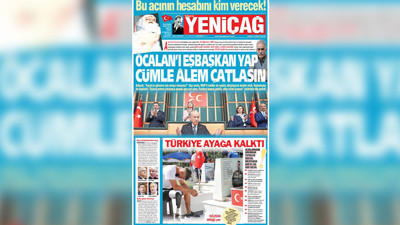 Yeniçağ Gazetesi: Öcalan’ı eşbaşkan yap cümle alem çatlasın