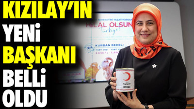Kızılay'ın yeni başkanı belli oldu