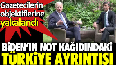 Biden’ın not kağıdındaki Türkiye ayrıntısı. Gazetecilerin objektiflerine yakalandı