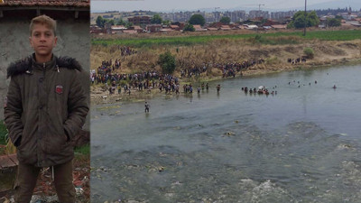Çaya giren 14 yaşındaki Kemal boğuldu