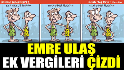 Emre Ulaş ek vergileri çizdi