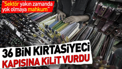 36 bin Kırtasiyeci kapısına kilit vurdu