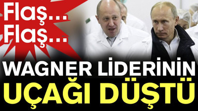 Son Dakika... Wagner liderinin uçağı düştü