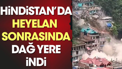 Hindistan'da heyelan sonrasında dağ yere indi