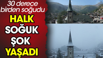 Halk soğuk şok yaşadı. Hava 30 derece birden soğudu