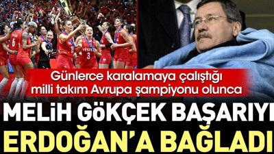 Günlerce karalamaya çalıştığı milli takım Avrupa şampiyonu olunca Melih Gökçek başarıyı Erdoğan’a bağladı
