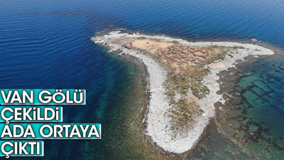 Van Göl'ü çekildi ada ortaya çıktı