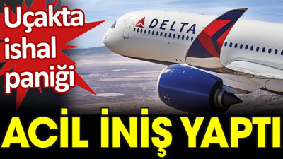 Uçakta ishal paniği. Acil iniş yaptı