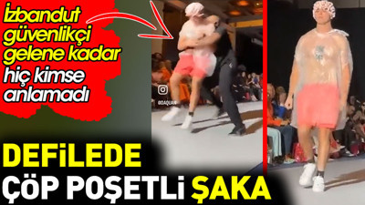 New York Moda Haftası'nda 'çöp poşetli' şaka. Güvenlikçi gelene kadar kimse anlamadı