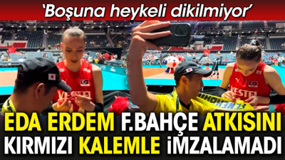 Eda Erdem Fenerbahçe atkısını kırmızı kalemle imzalamadı: Boşuna heykeli dikilmiyor