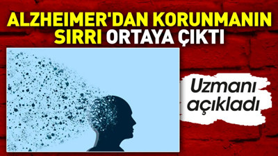 Uzmanı Alzheimer'dan korunmanın sırrını açıkladı
