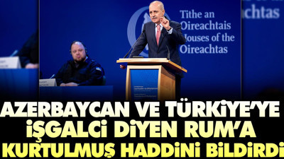Azerbaycan ve Türkiye'ye işgalci diyen Rum'a Kurtulmuş haddini bildirdi