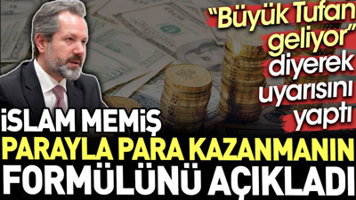İslam Memiş parayla para kazanmanın formülünü açıkladı