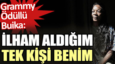 Grammy Ödüllü Buika: İlham aldığım tek kişi benim