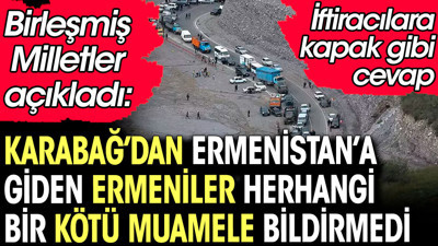 BM: Karabağ'dan Ermenistan'a giden Ermeniler herhangi bir kötü muamele bildirmedi