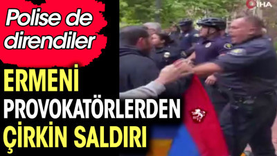 ABD'de Ermeni provokatörlerden çirkin saldırı