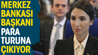 Merkez Bankası Başkanı para turuna çıkıyor