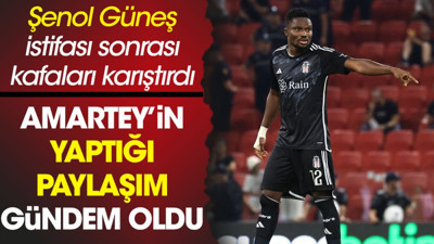 Amartey'in yaptığı paylaşım gündem oldu. Şenol Güneş'in istifası sonrası kafaları karıştırdı