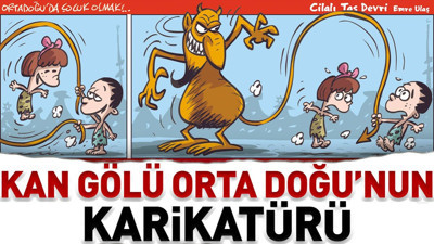Kan gölü Orta Doğu’yu çizdi. Emre Ulaş’tan bu kez güldürmeyecek karikatür