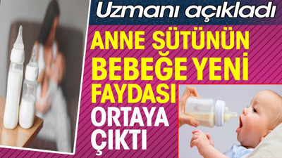 Anne sütünün bebeğe yeni faydası ortaya çıktı. Uzmanı açıkladı
