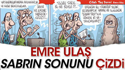 Emre Ulaş sabrın sonunu çizdi. Bu karikatürde kendinizi göreceksiniz