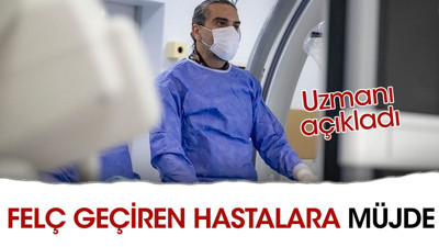 Felç geçiren hastalara müjde. Uzmanı açıkladı